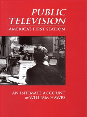 cover image of Public Television, America's First Station